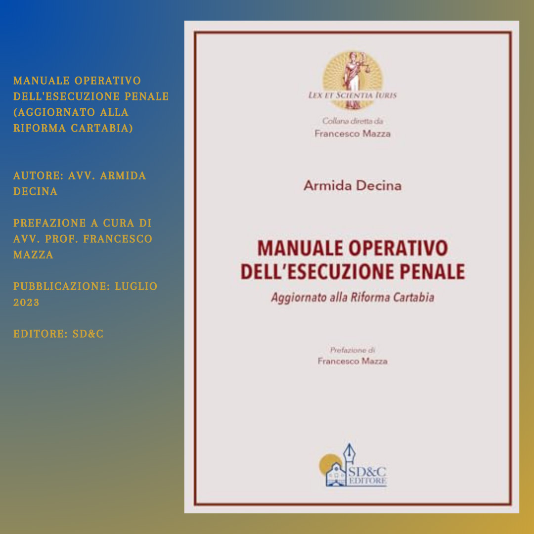 Manuale operativo dell’esecuzione penale aggiornato alla Riforma Cartabia