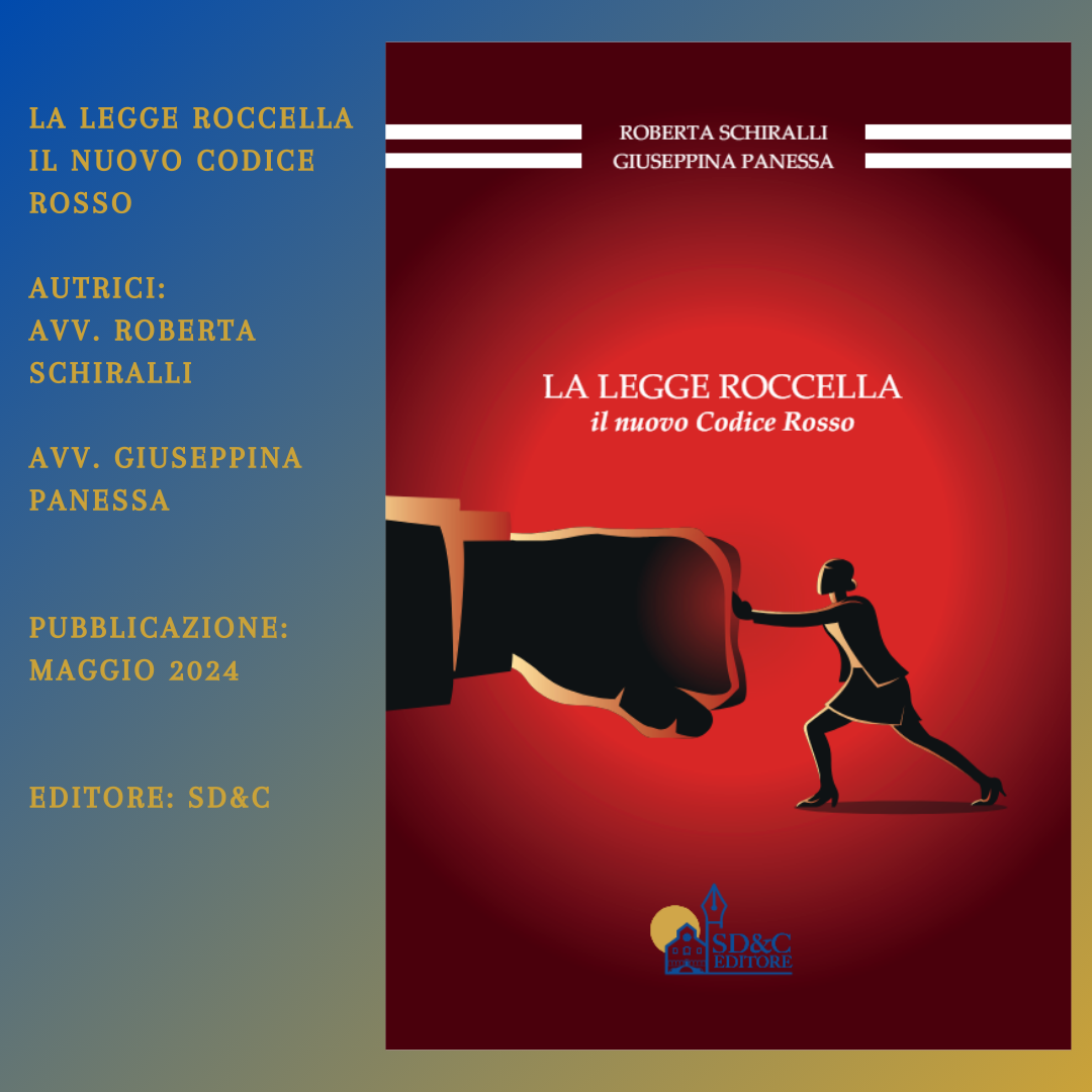 LA LEGGE ROCCELLA il nuovo codice rosso